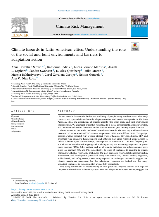 Climate hazards in Latin American cities: Understanding the role of the social and built environments and barriers to adaptation action.