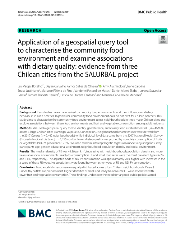 Application of a geospatial query tool to characterise the community food environment and examine associations with dietary quality: evidence from three Chilean cities from the SALURBAL project.