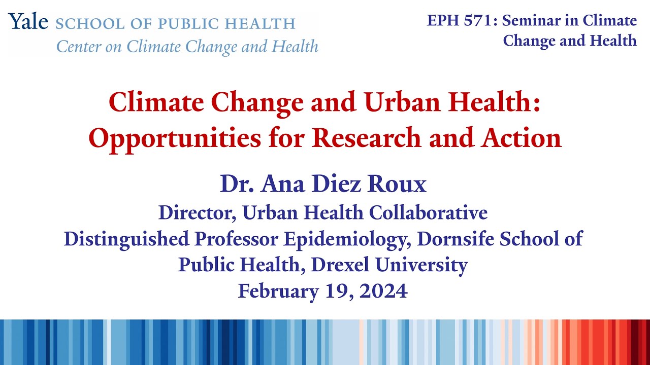 Climate Change and Urban Health: Opportunities for Research and Action